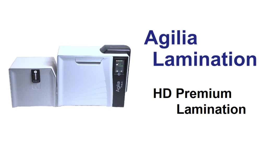 Evolis Agilia Lamination
