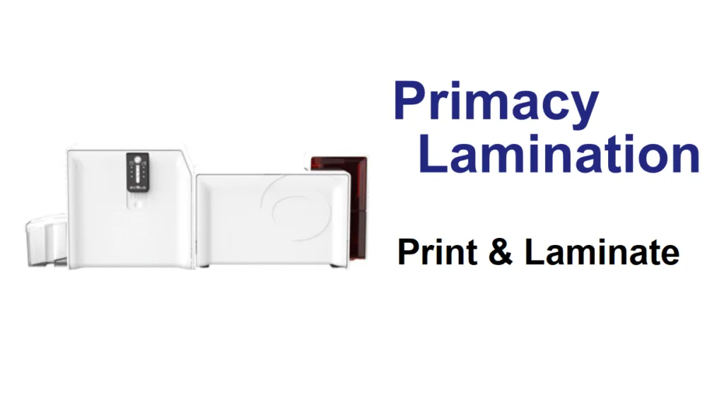 Evolis Primacy Lamination